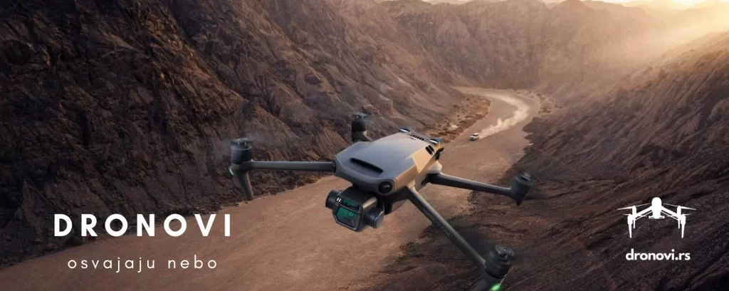 dron za vas, odabir drona nikad nije bio lakši sve o dronovima dronovi.rs